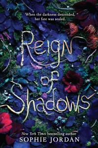 Reign of Shadows by Sophie Jordan