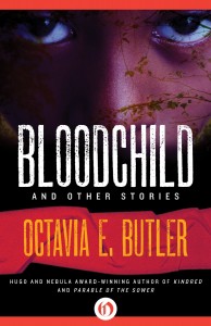 Blood Child by Octavia Butler